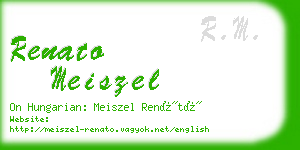 renato meiszel business card